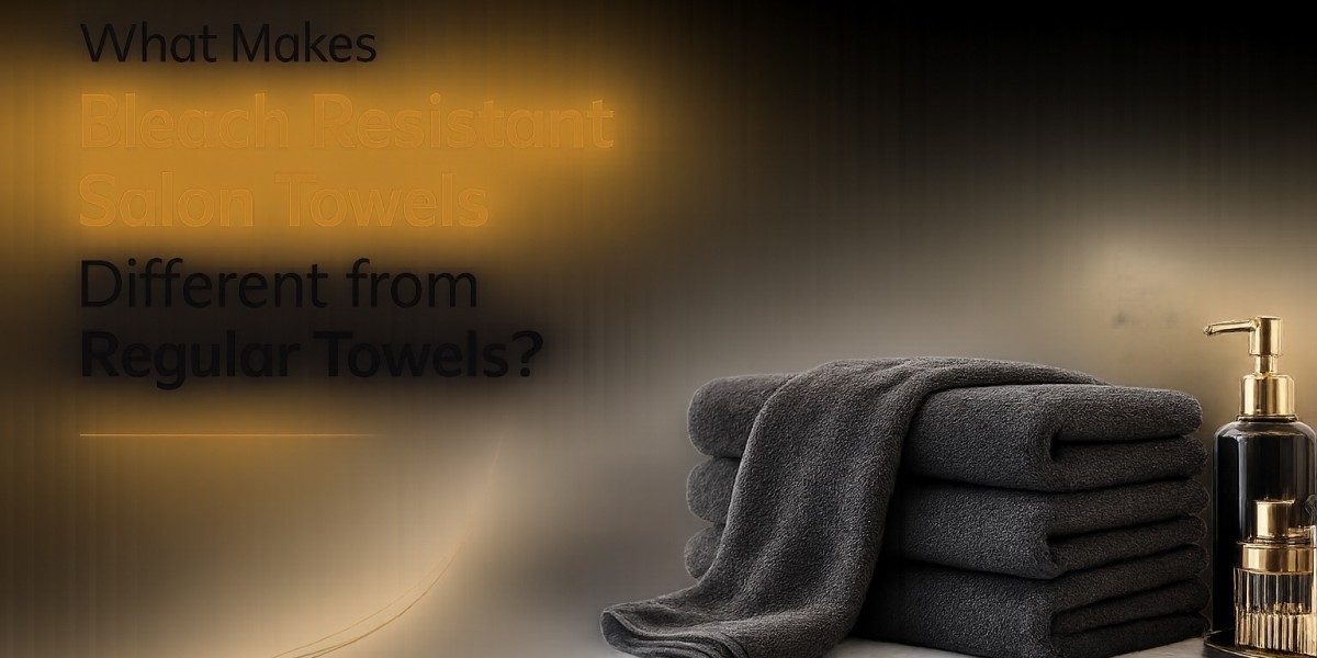 What Makes Bleach Resistant Salon Towels Different from Regular Towels?